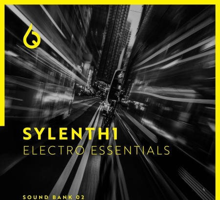 Freshly Squeezed Samples Sylenth 1 Electro Essentials Vol.2 Synth Presets